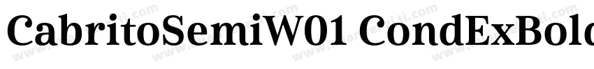 CabritoSemiW01 CondExBold Regular字体转换